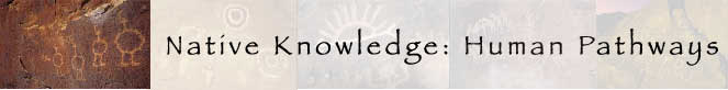 Native Knowledge: Man's Place