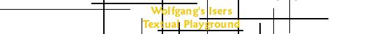Wolfgang Iser's Literary Playground